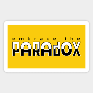 Embrace The Paradox | Mindful Living | Key To Peace | Sticker